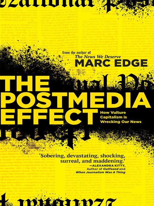 Title details for The Postmedia Effect by Marc Edge - Available